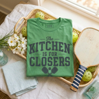 The Kitchen Is For Closers Tee — Show Up, Dink Down, Walk Away