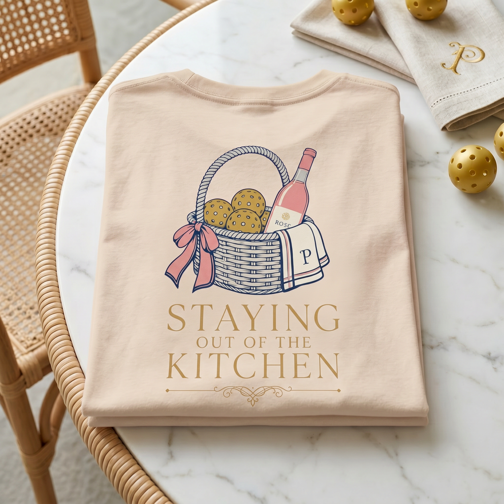 Staying Out of the Kitchen Tee — Pickleball Rule #1, Lived Beautifully