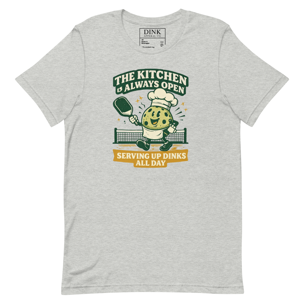 The Kitchen Is Always Open Tee — Serving Up Dinks All Day