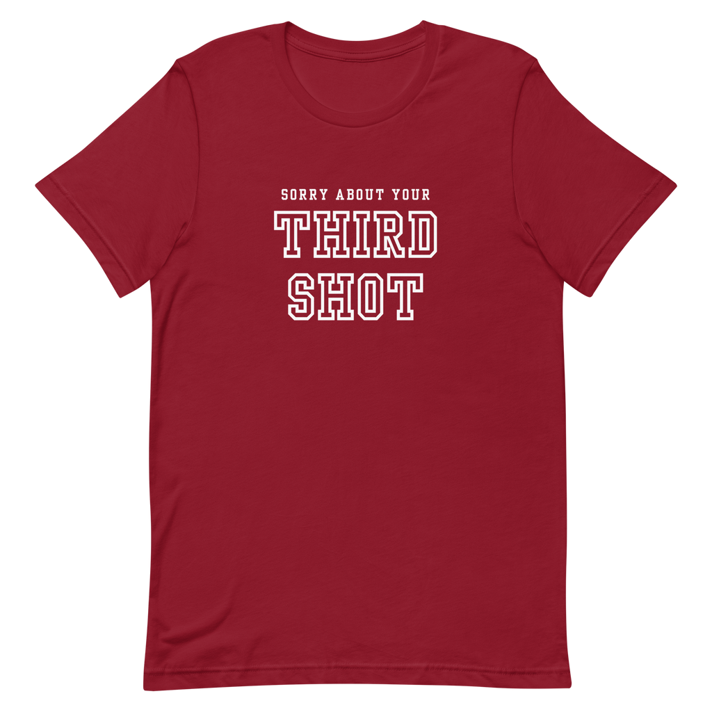 Sorry About Your Third Shot Tee — We're Not, Actually