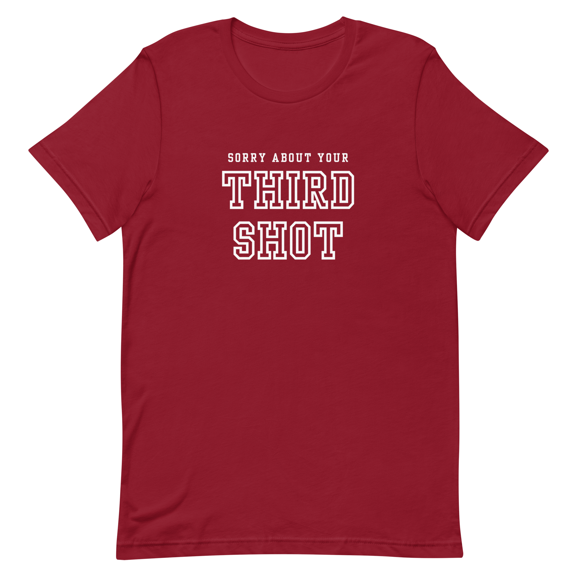 Sorry About Your Third Shot Tee — We're Not, Actually
