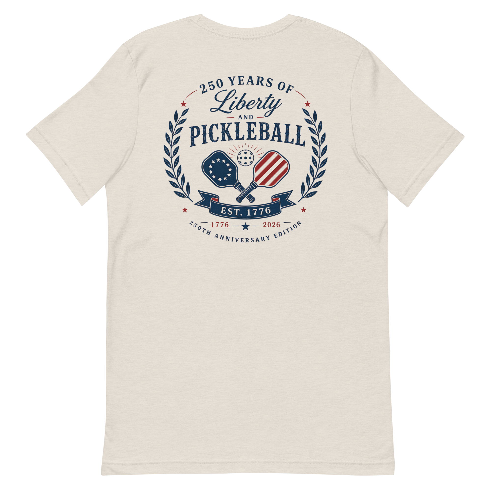 250 Years of Liberty and Pickleball Tee — Est. 1776 | 250th Anniversary Edition