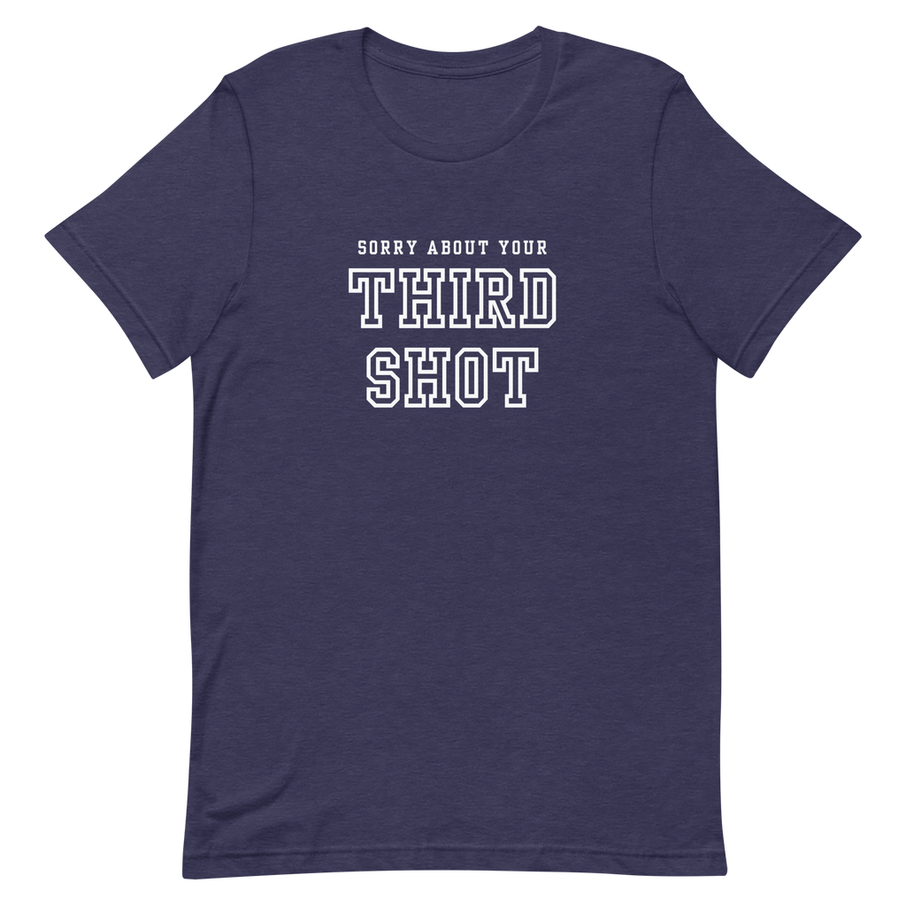Sorry About Your Third Shot Tee — We're Not, Actually