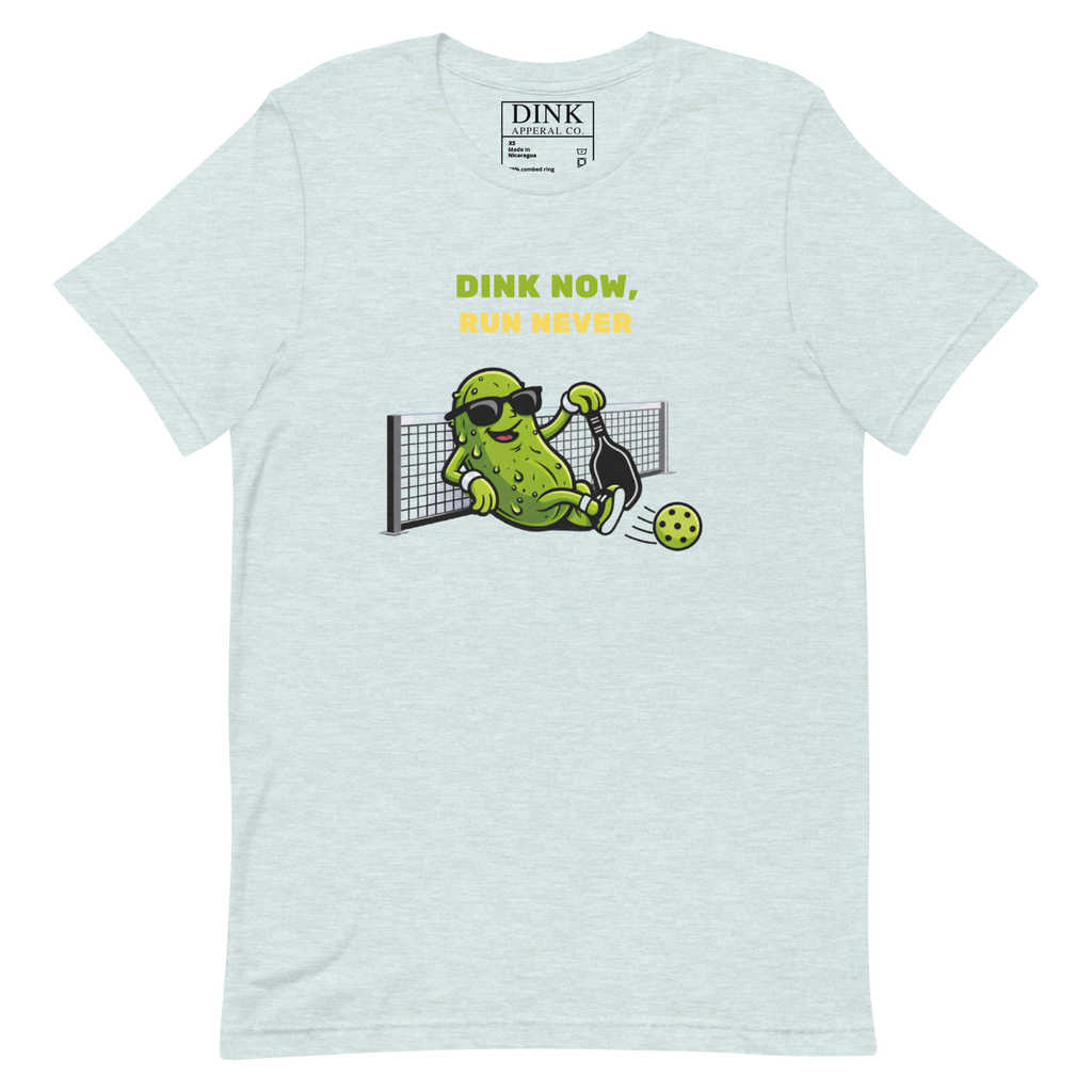 Dink Now, Run Never Tee — Strategic Laziness, Perfected