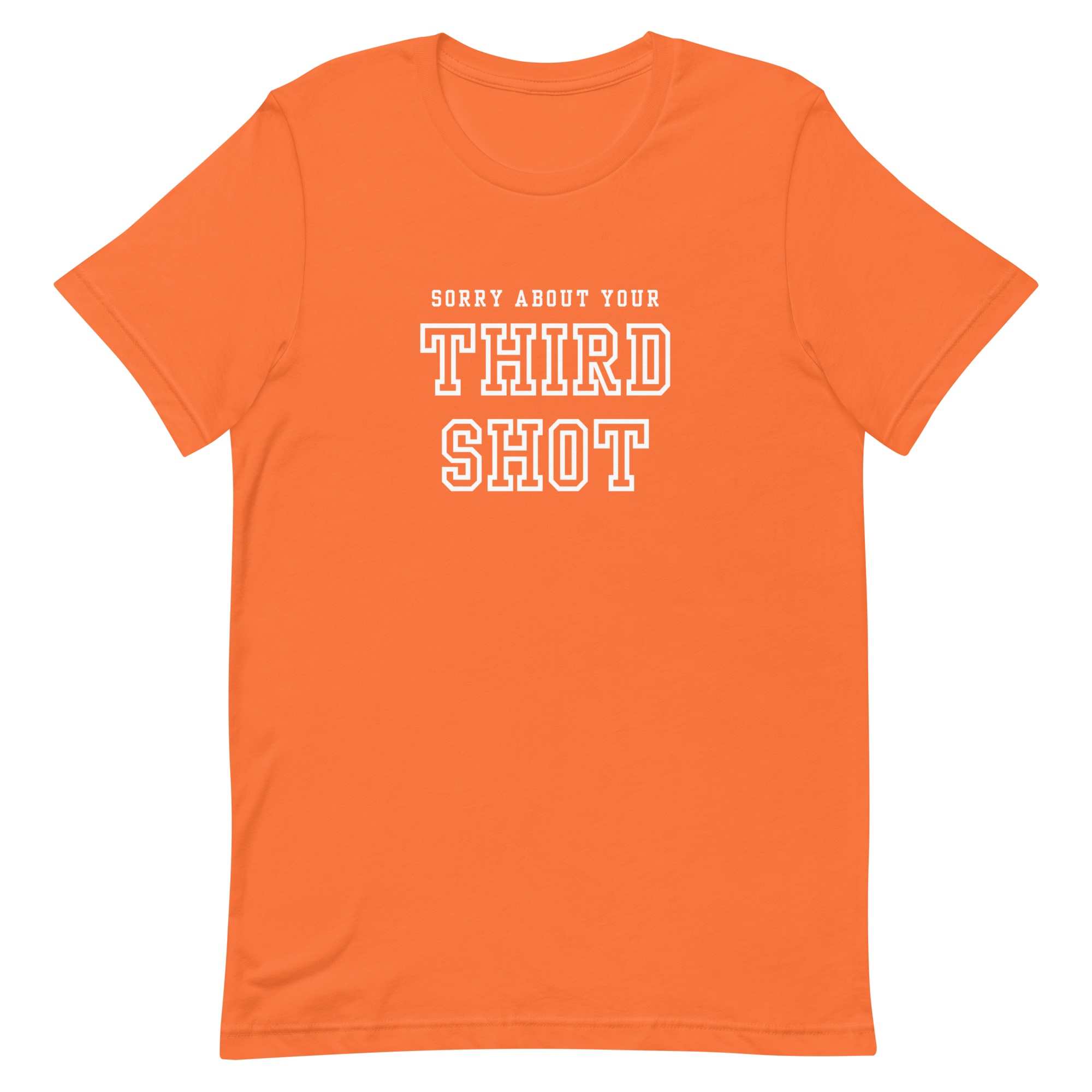 Sorry About Your Third Shot Tee — We're Not, Actually