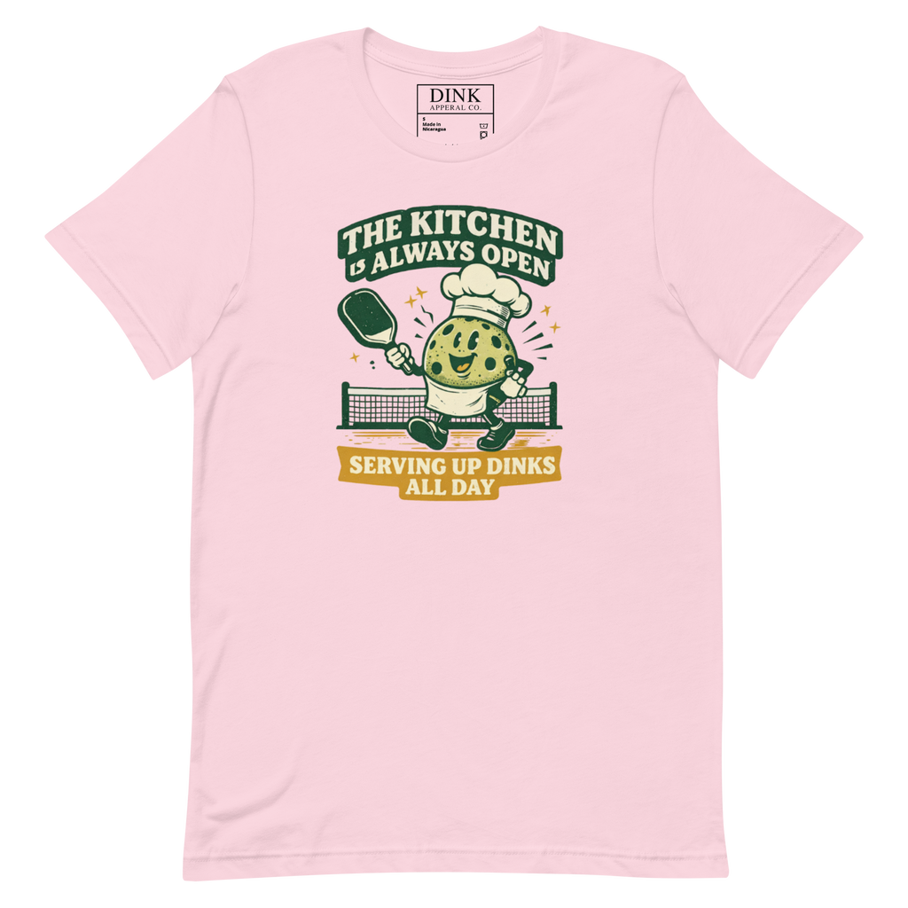 The Kitchen Is Always Open Tee — Serving Up Dinks All Day