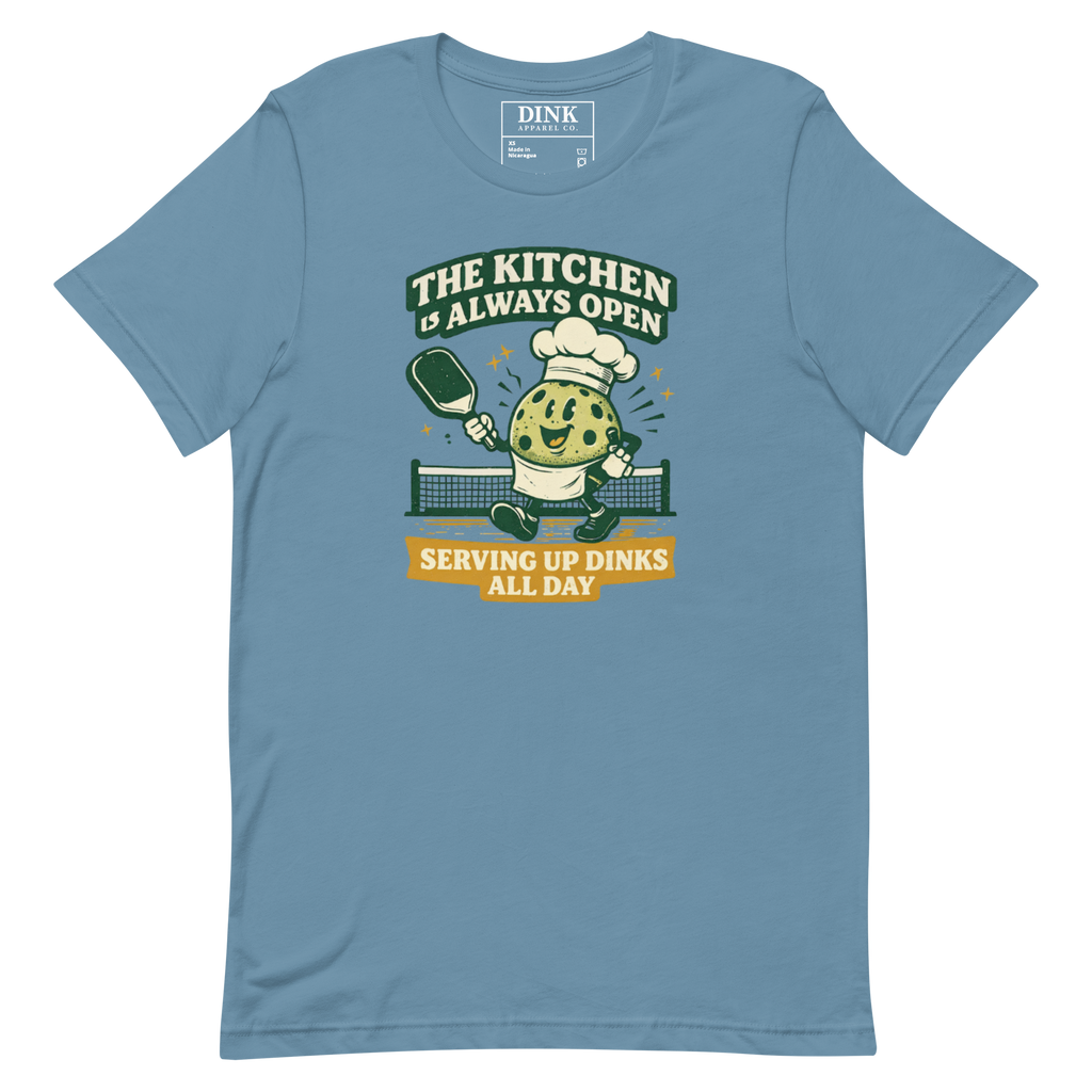 The Kitchen Is Always Open Tee — Serving Up Dinks All Day