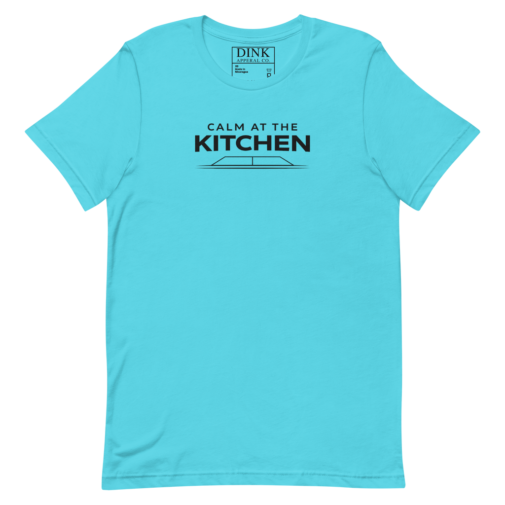Calm at the Kitchen Tee — Cool Under Pressure, Always